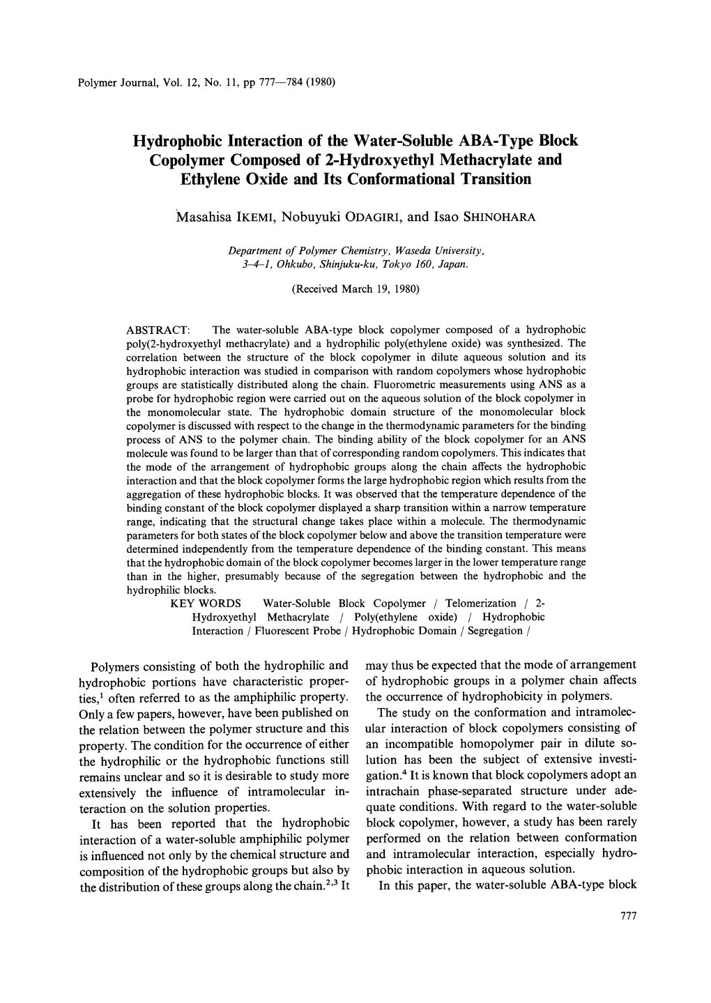 Hydrophobic Interaction of the Water-Soluble ABA-Type Block Copolymer Composed of 2-Hydroxyethyl Methacrylate and Ethylene Oxide and Its Conformational Transition