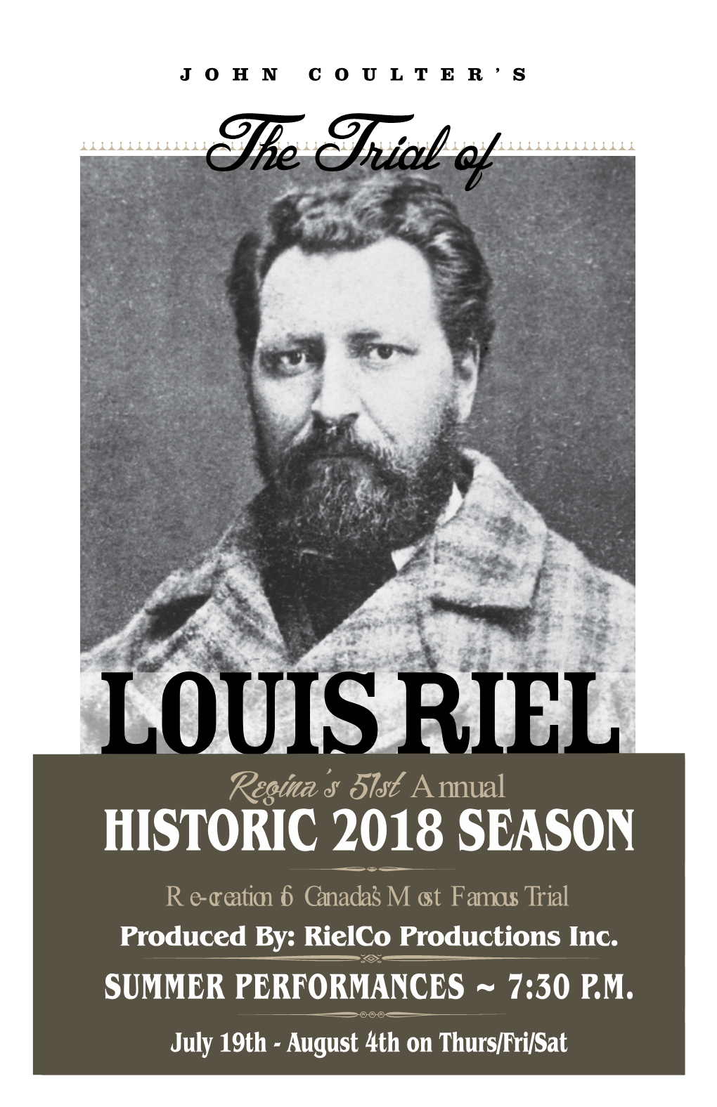 The Trial of Louis Riel After an Absence of 37 Years