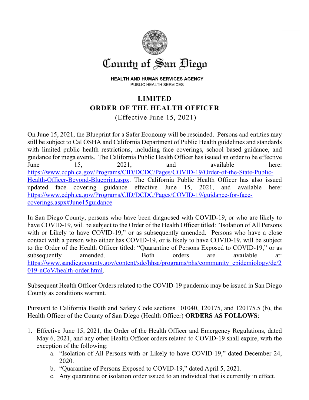 LIMITED ORDER of the HEALTH OFFICER (Effective June 15, 2021)