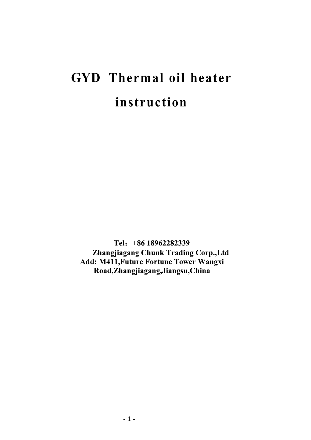 GYD Thermal Oil Heater Instruction