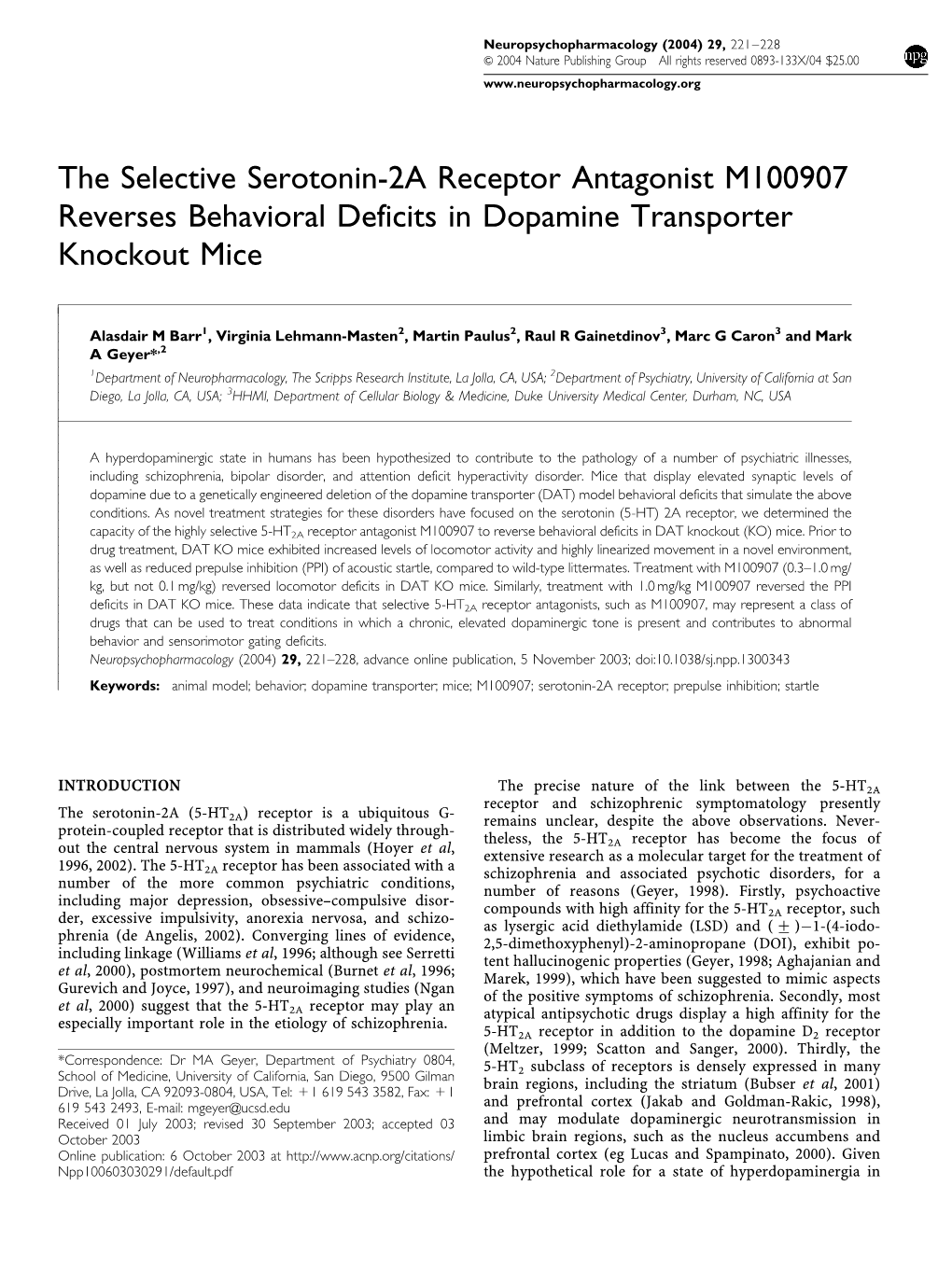 The Selective Serotonin-2A Receptor Antagonist M100907 Reverses Behavioral Deficits in Dopamine Transporter Knockout Mice