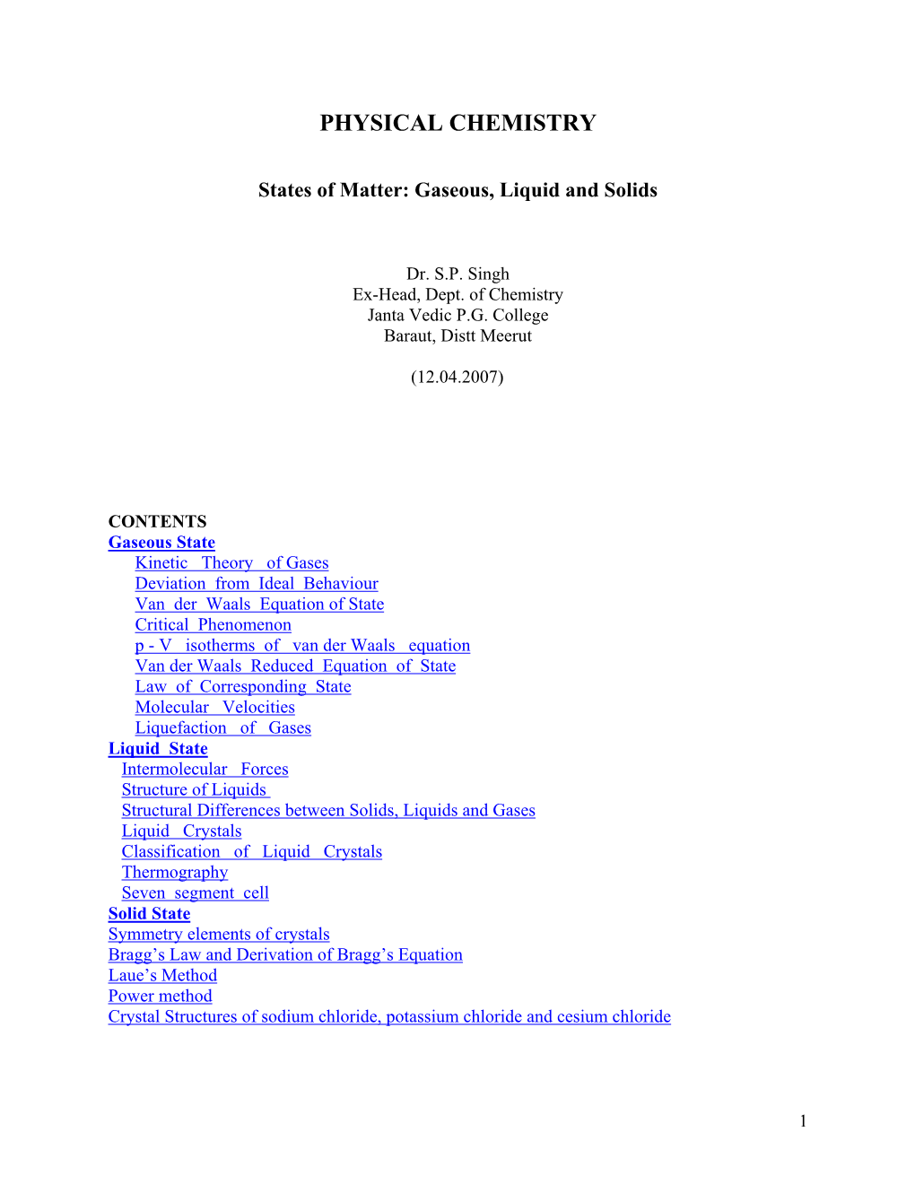 States of Matter: Gaseous, Liquid and Solids