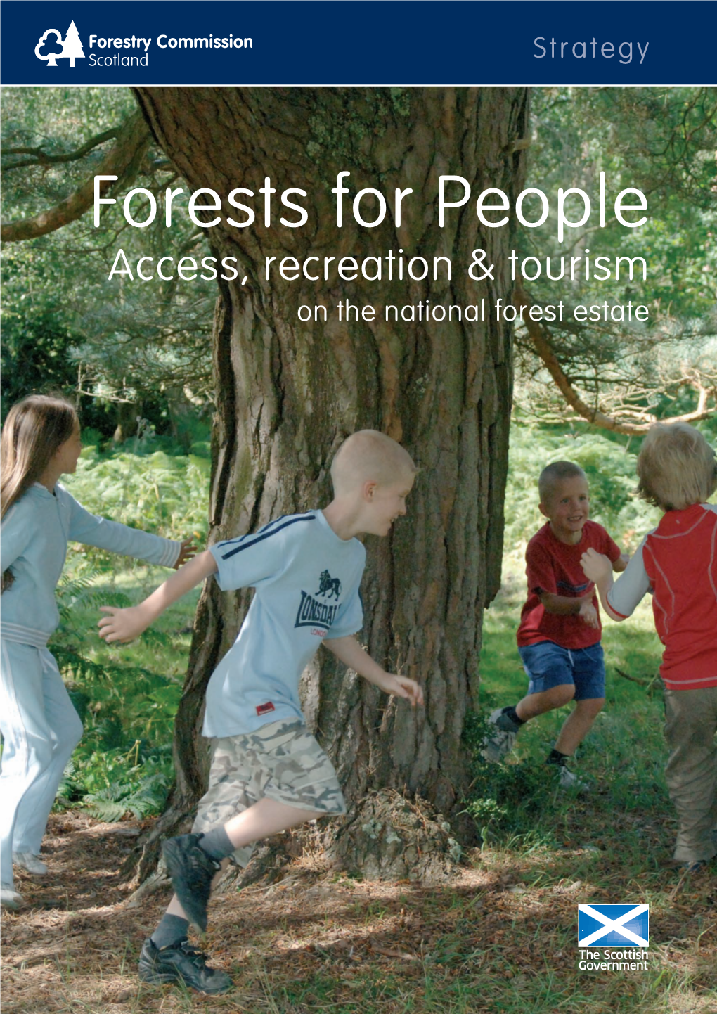 Access, Recreation and Tourism on the National Forest Estate Setting the Scene