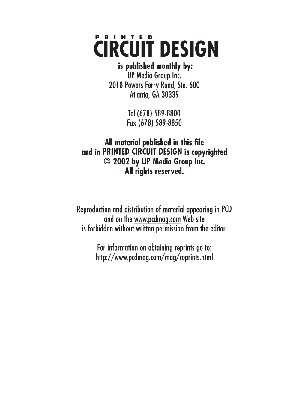 CIRCUIT DESIGN Is Published Monthly By: up Media Group Inc