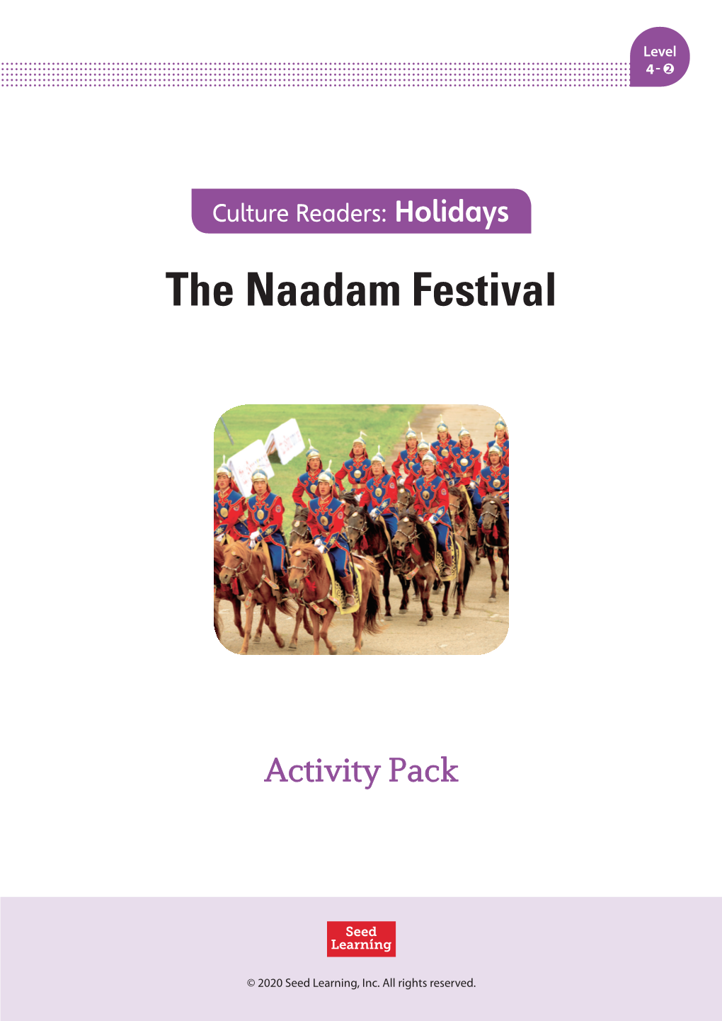 The Naadam Festival