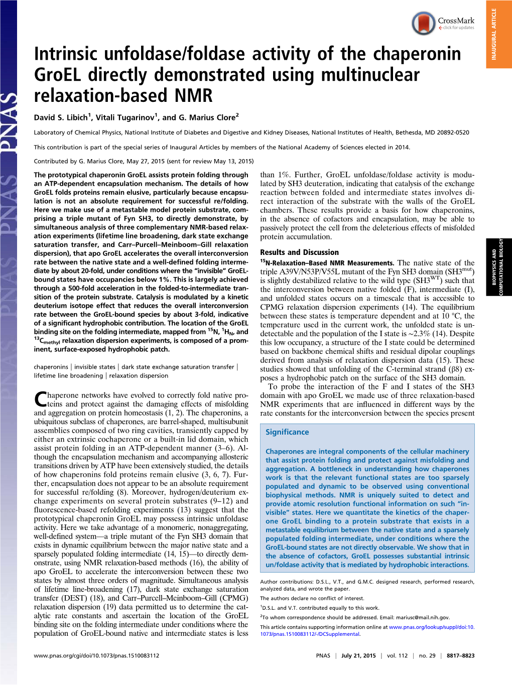 Intrinsic Unfoldase/Foldase Activity of the Chaperonin Groel Directly Demonstrated Using Multinuclear Relaxation-Based