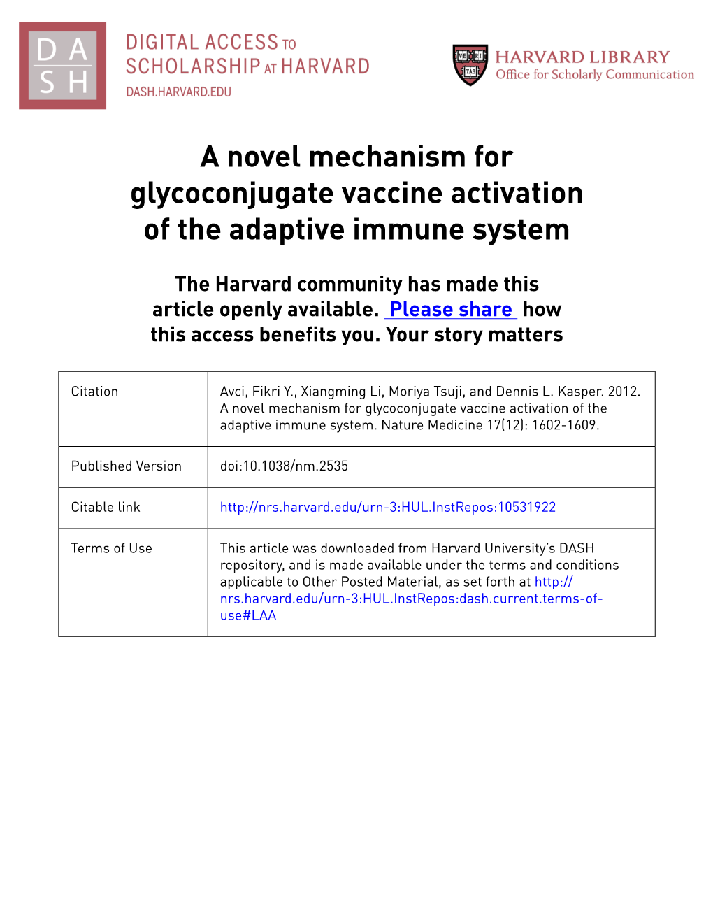 A Novel Mechanism for Glycoconjugate Vaccine Activation of the Adaptive Immune System