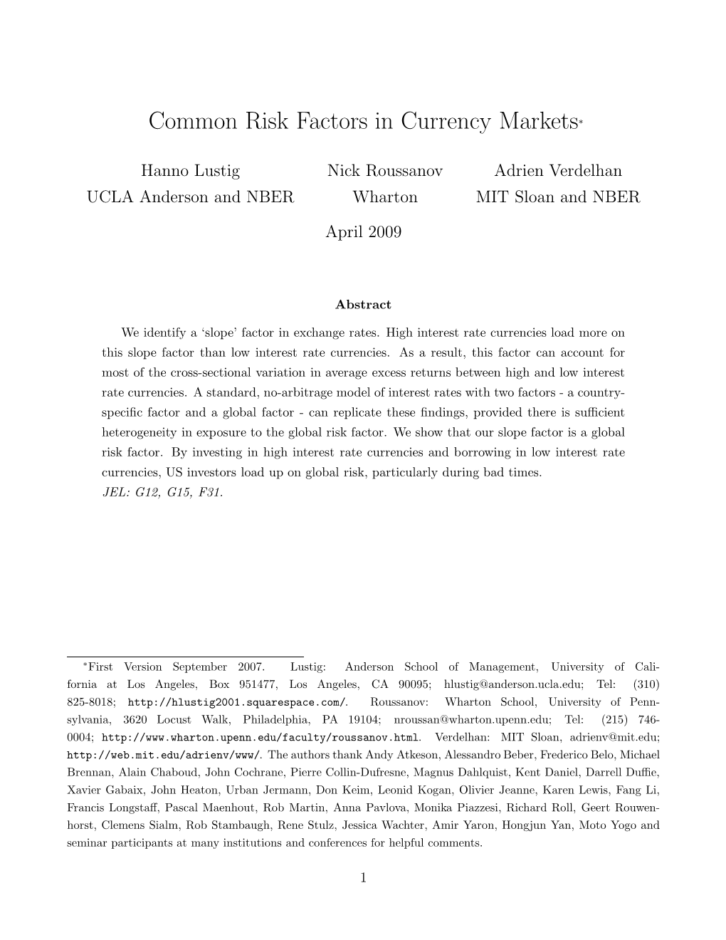 Common Risk Factors in Currency Markets∗