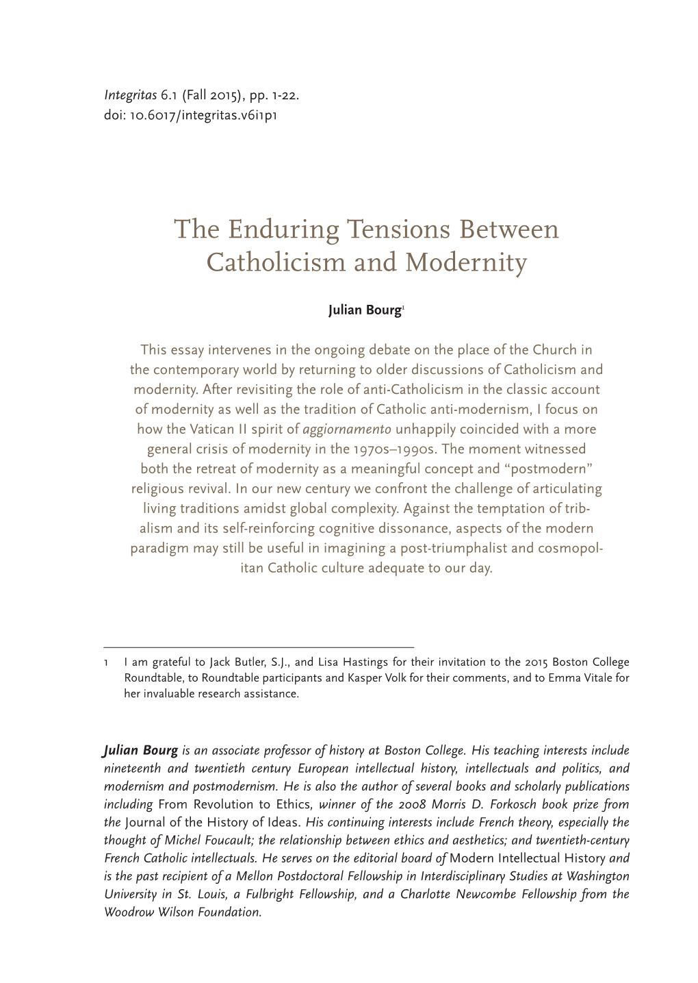 The Enduring Tensions Between Catholicism and Modernity