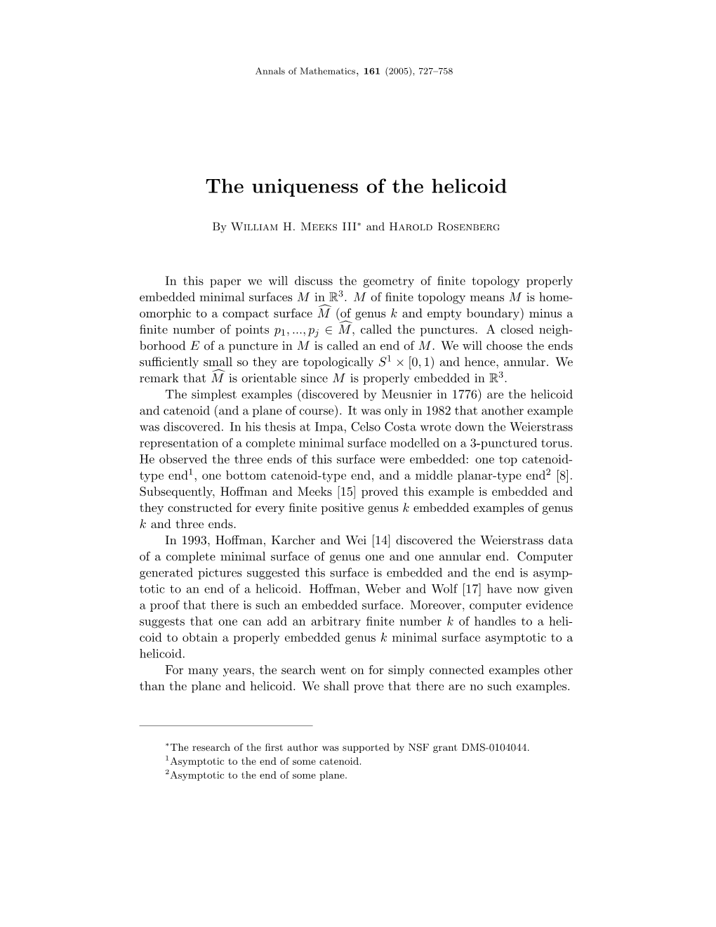 The Uniqueness of the Helicoid