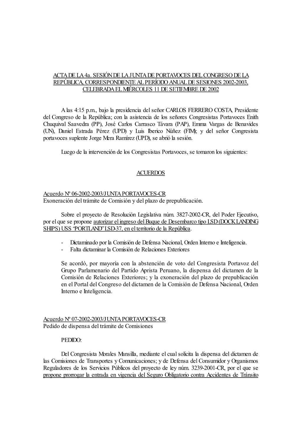 ACTA DE LA 4A. SESIÓN DE LA JUNTA DE PORTAVOCES DEL