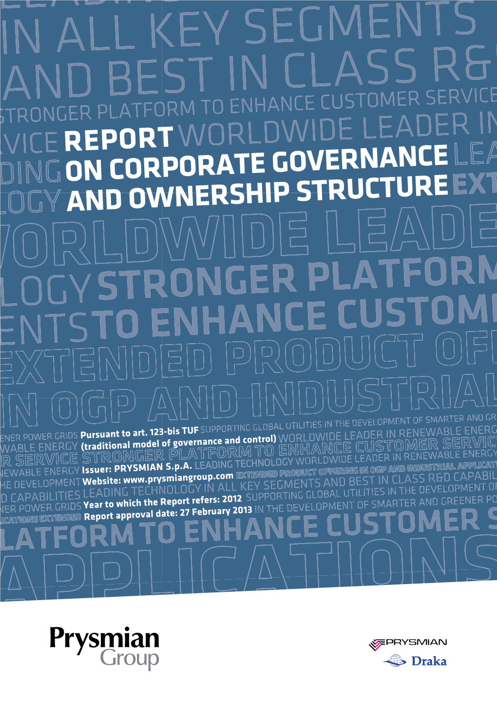 Report on Corporate Governance and Ownership Structure