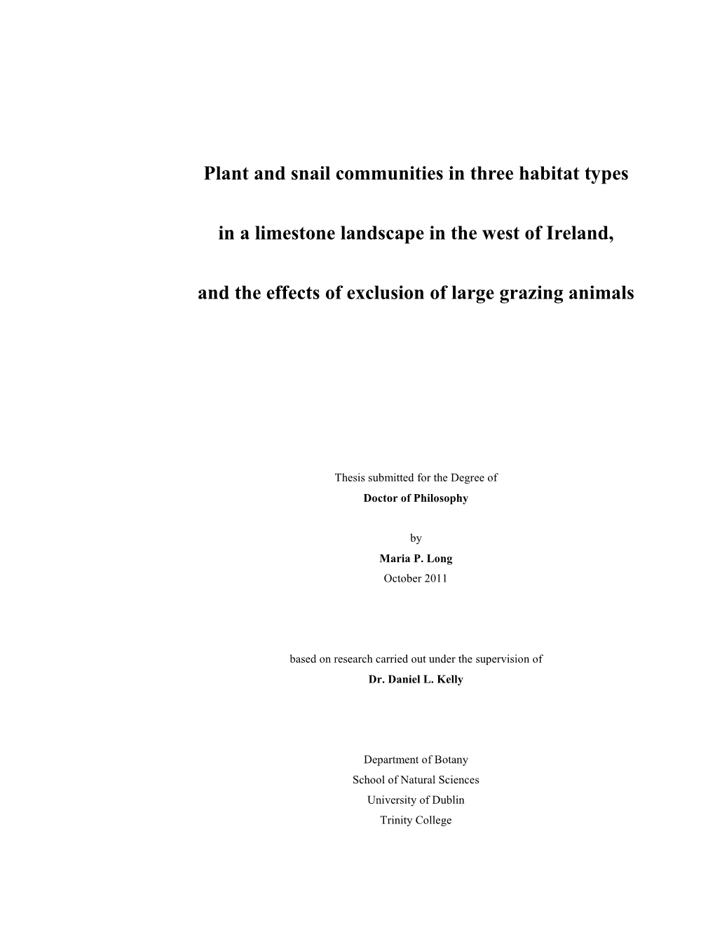 Plant and Snail Communities in Three Habitat Types in a Limestone