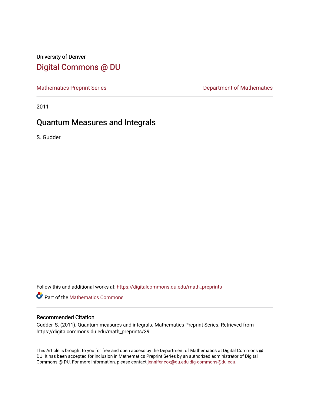 Quantum Measures and Integrals