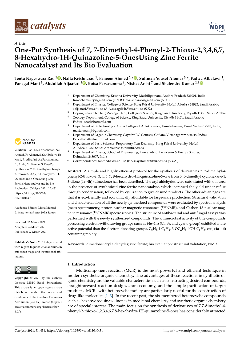 One-Pot Synthesis of 7, 7-Dimethyl-4-Phenyl-2-Thioxo-2,3,4,6,7, 8-Hexahydro-1H-Quinazoline-5-Onesusing Zinc Ferrite Nanocatalyst and Its Bio Evaluation