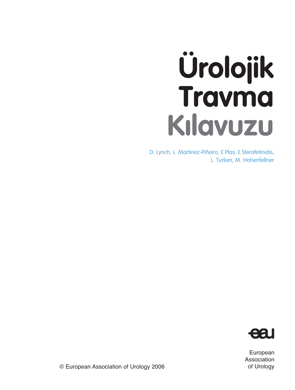 Ürolojik Travma K›Lavuzu