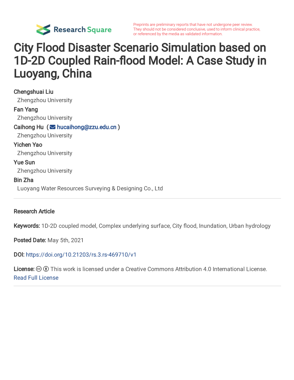 City Flood Disaster Scenario Simulation Based on 1D-2D Coupled Rain-�Ood Model: a Case Study in Luoyang, China