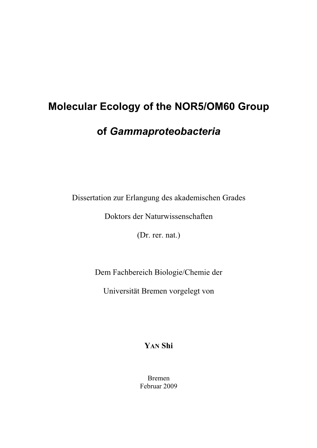 Molecular Ecology of the NOR5/OM60 Group Of