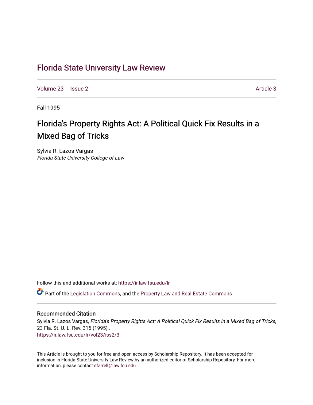 Florida's Property Rights Act: a Political Quick Fix Results in a Mixed Bag of Tricks