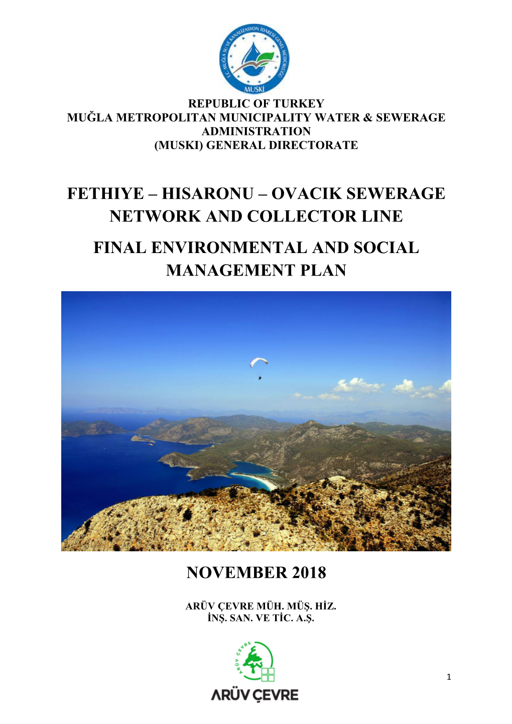 Fethiye – Hisaronu – Ovacik Sewerage Network and Collector Line Final Environmental and Social Management Plan