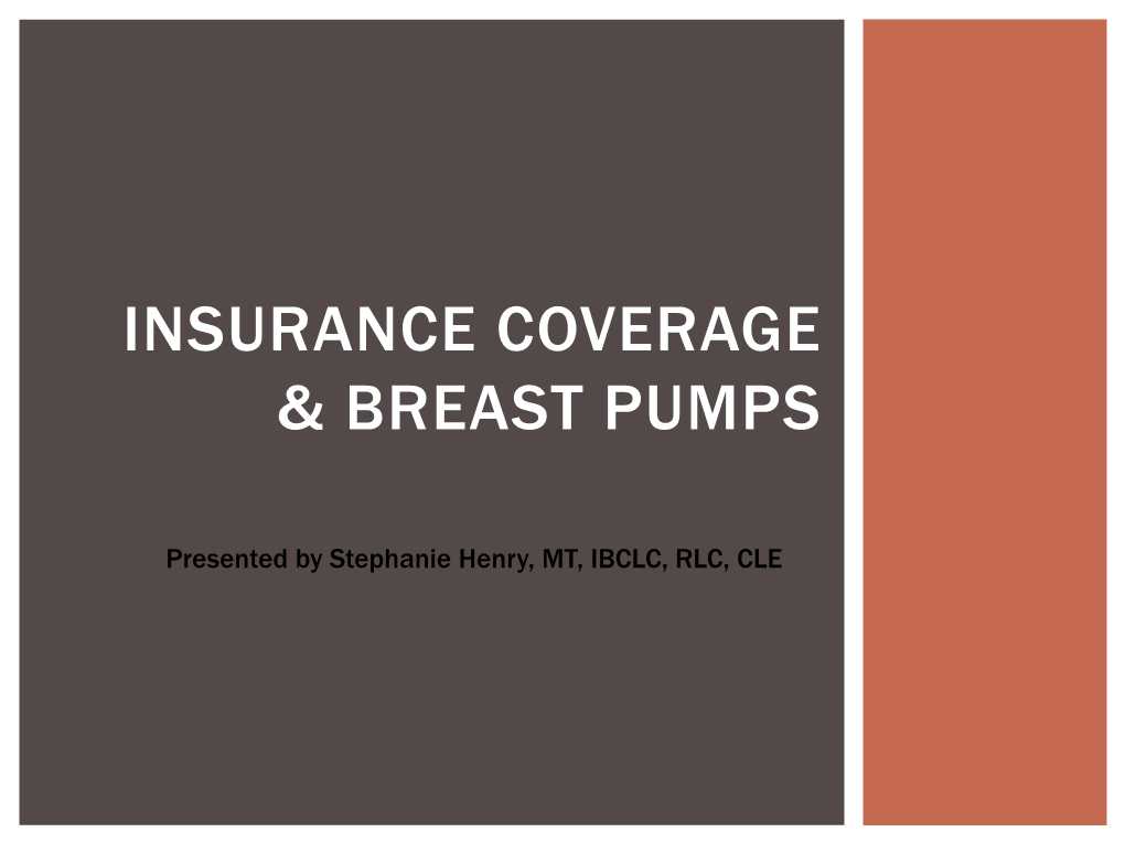 Insurance Coverage & Breast Pumps