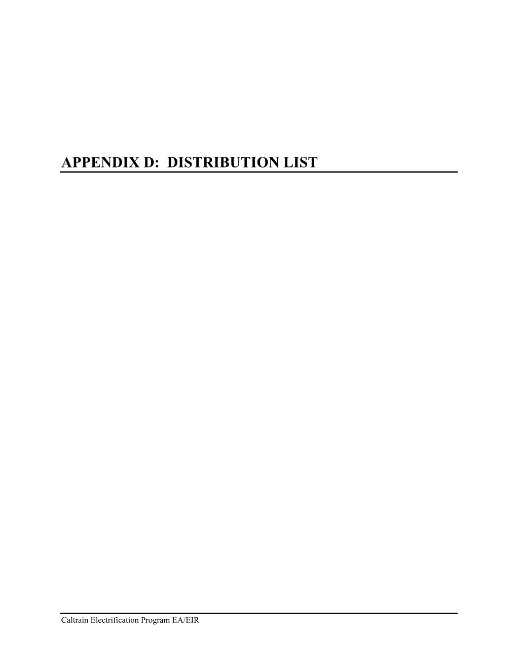 Appendix D: Distribution List