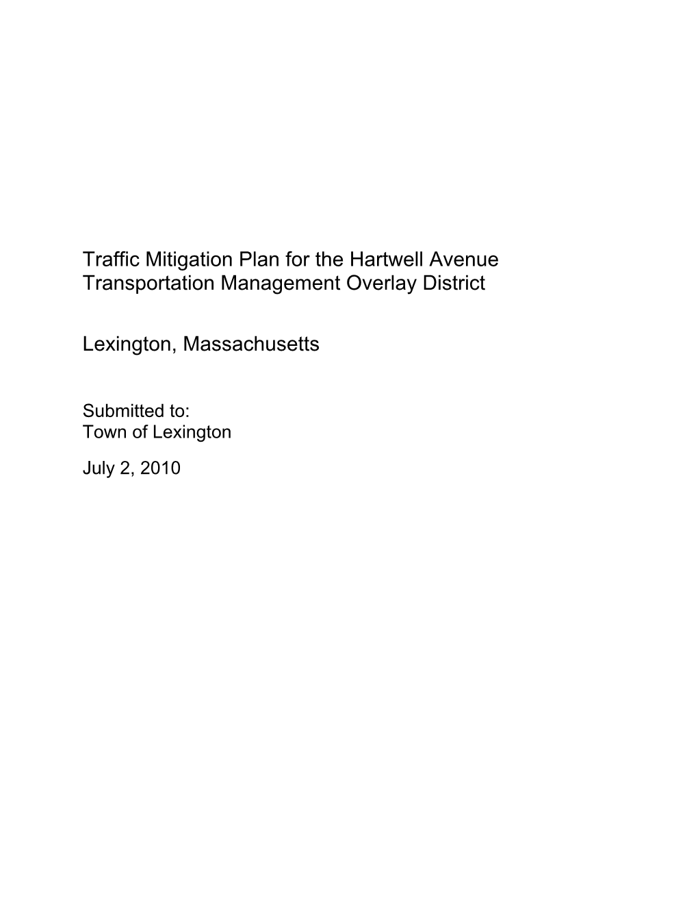 Traffic Mitigation Plan for the Hartwell Avenue Transportation Management Overlay District