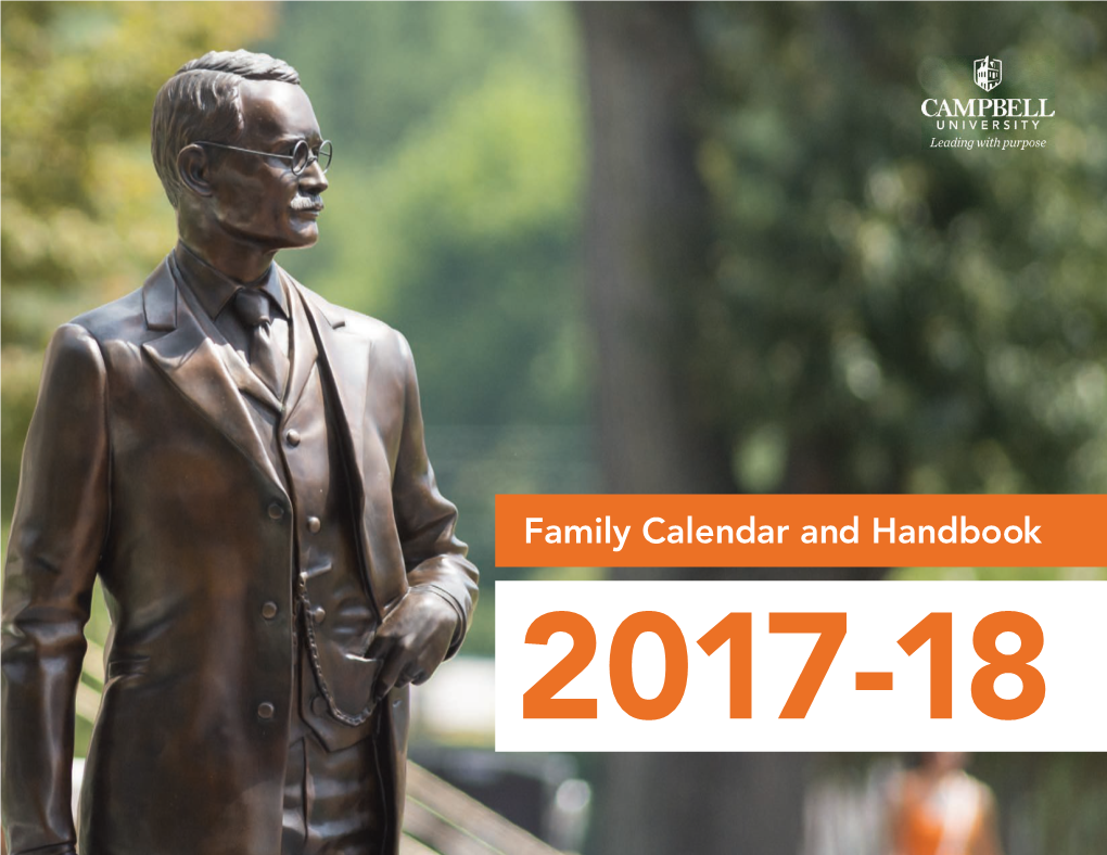 Family Calendar and Handbook 2017-18 WELCOME to CAMPBELL! Dear Campbell Parents and Families