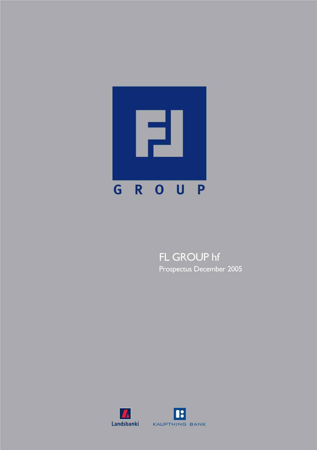 FL GROUP Hf Prospectus December 2005 Prospectus December 2005