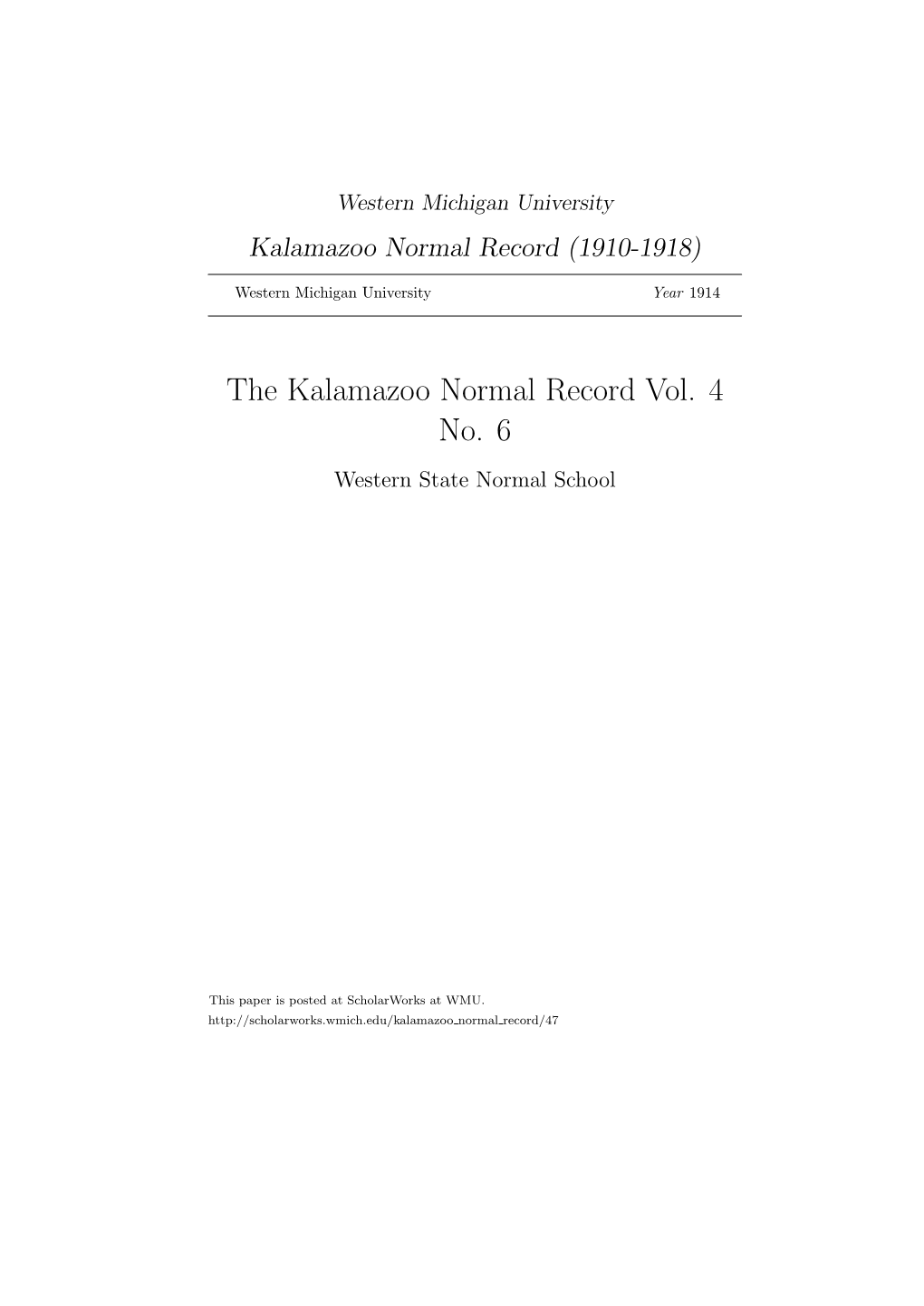 The Kalamazoo Normal Record Vol. 4 No. 6 Western State Normal School