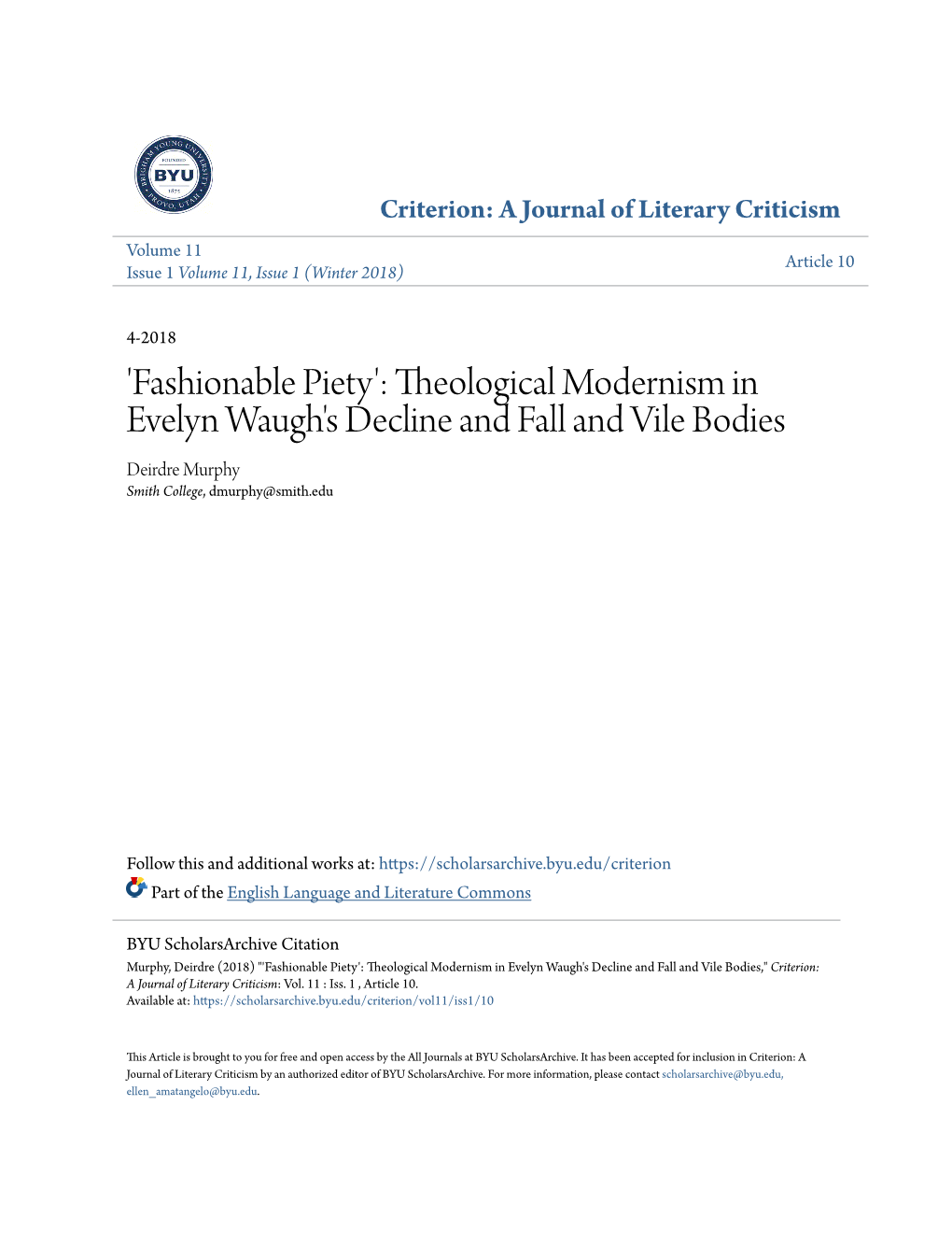 Theological Modernism in Evelyn Waugh's Decline and Fall and Vile Bodies Deirdre Murphy Smith College, Dmurphy@Smith.Edu