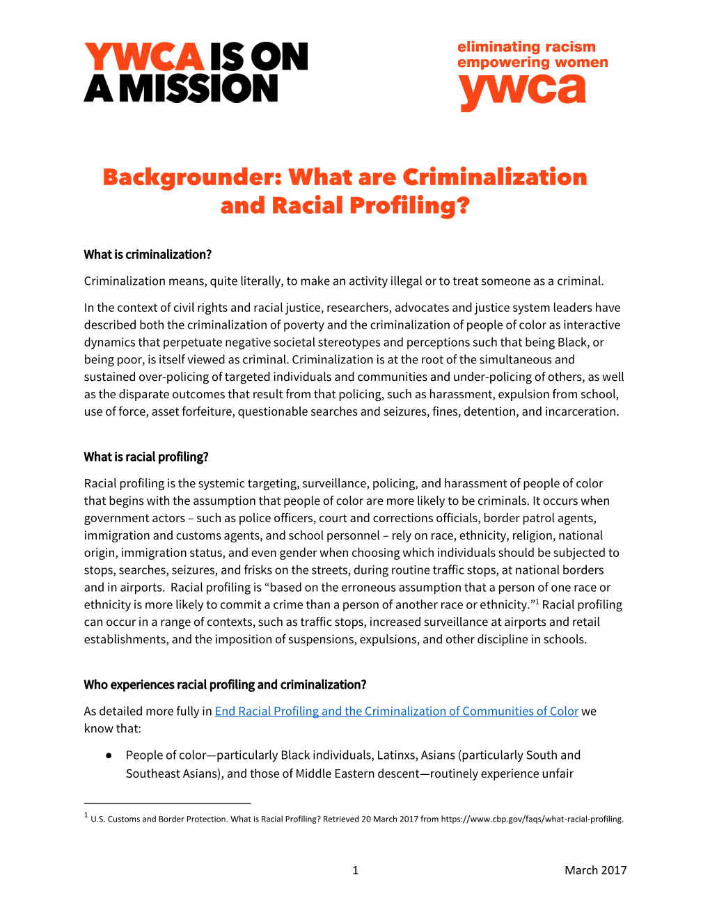 Backgrounder: What Are Criminalization and Racial Profiling?