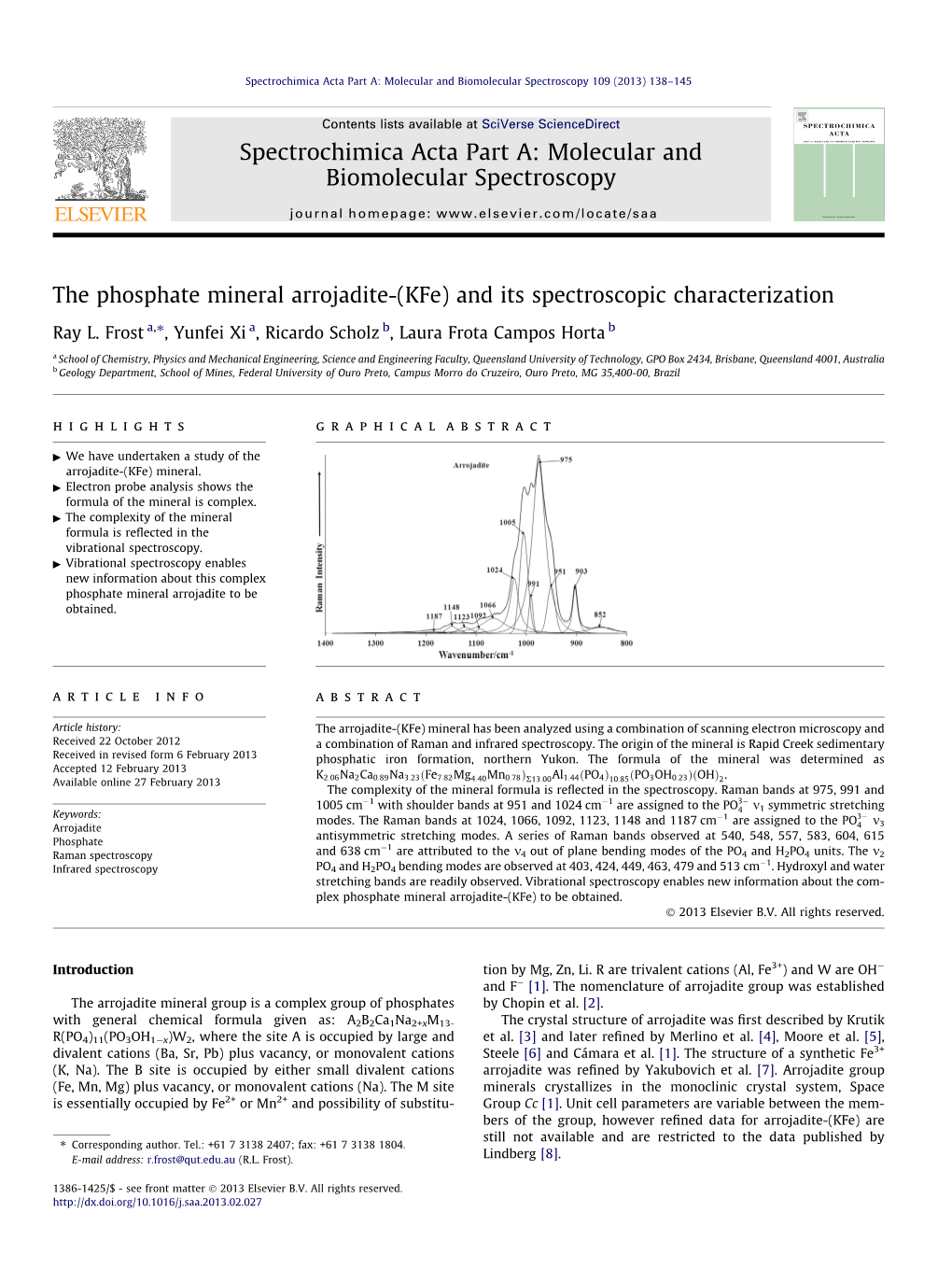 The Phosphate Mineral Arrojadite-(Kfe) and Its Spectroscopic Characterization ⇑ Ray L