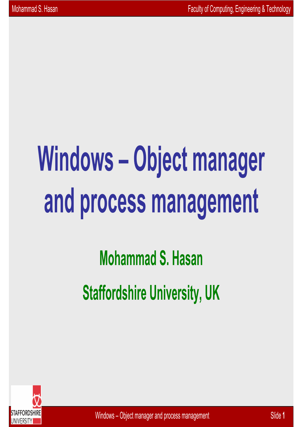 Windows – Object Manager and Process Management