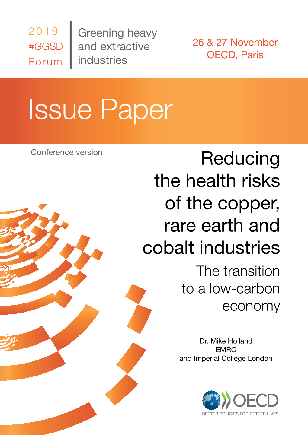 Reducing the Health Risks of the Copper, Rare Earth and Cobalt Industries the Transition to a Low-Carbon Economy