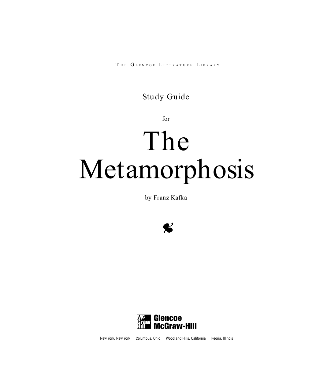 The Metamorphosis