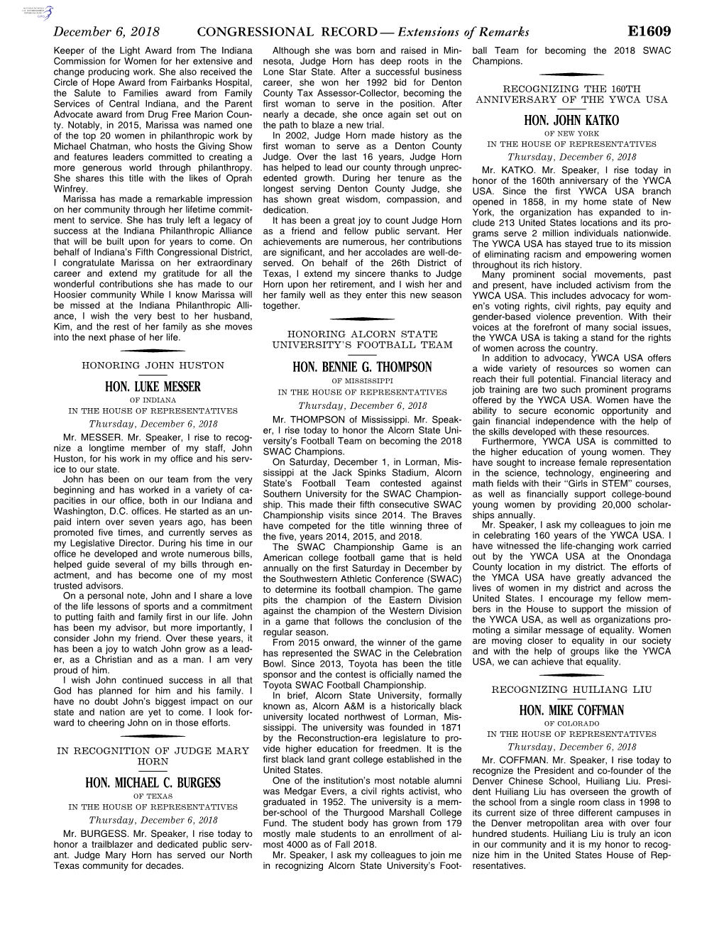 CONGRESSIONAL RECORD— Extensions of Remarks E1609 HON. LUKE MESSER HON. MICHAEL C. BURGESS HON. BENNIE G. THOMPSON HON. JOHN K