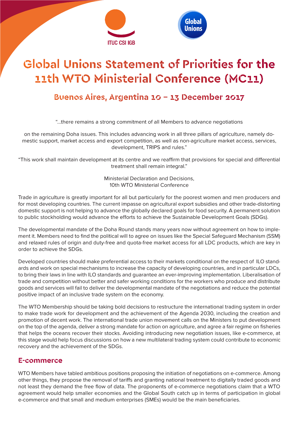 Global Unions Statement of Priorities for the 11Th WTO Ministerial Conference (MC11) Buenos Aires, Argentina 10 - 13 December 2017