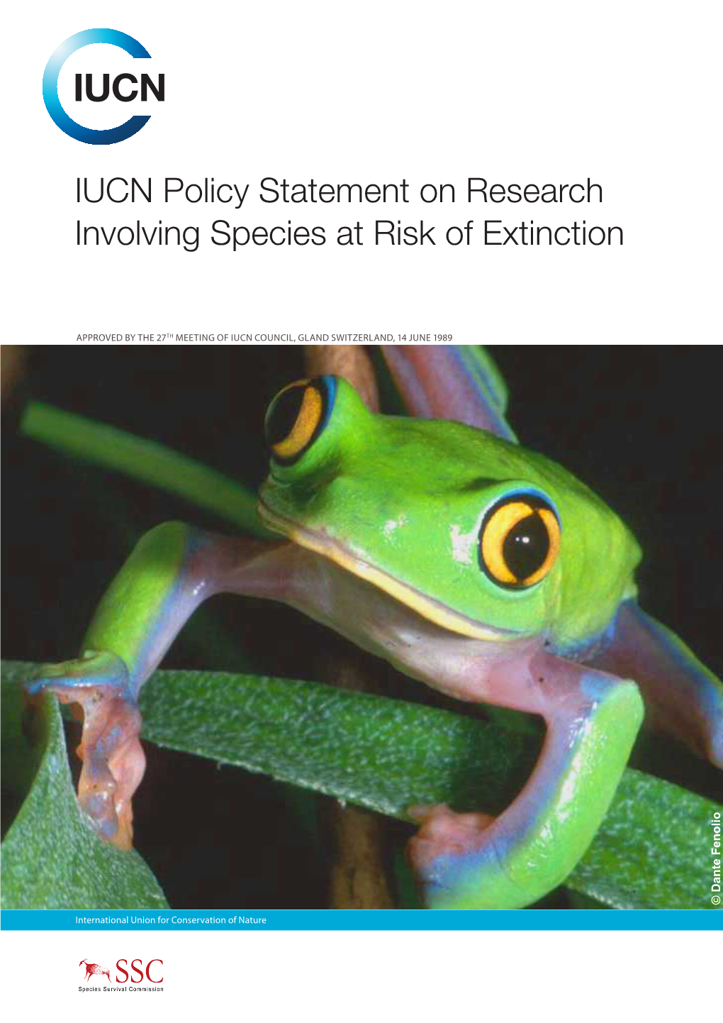 IUCN Policy Statement on Research Involving Species at Risk of Extinction