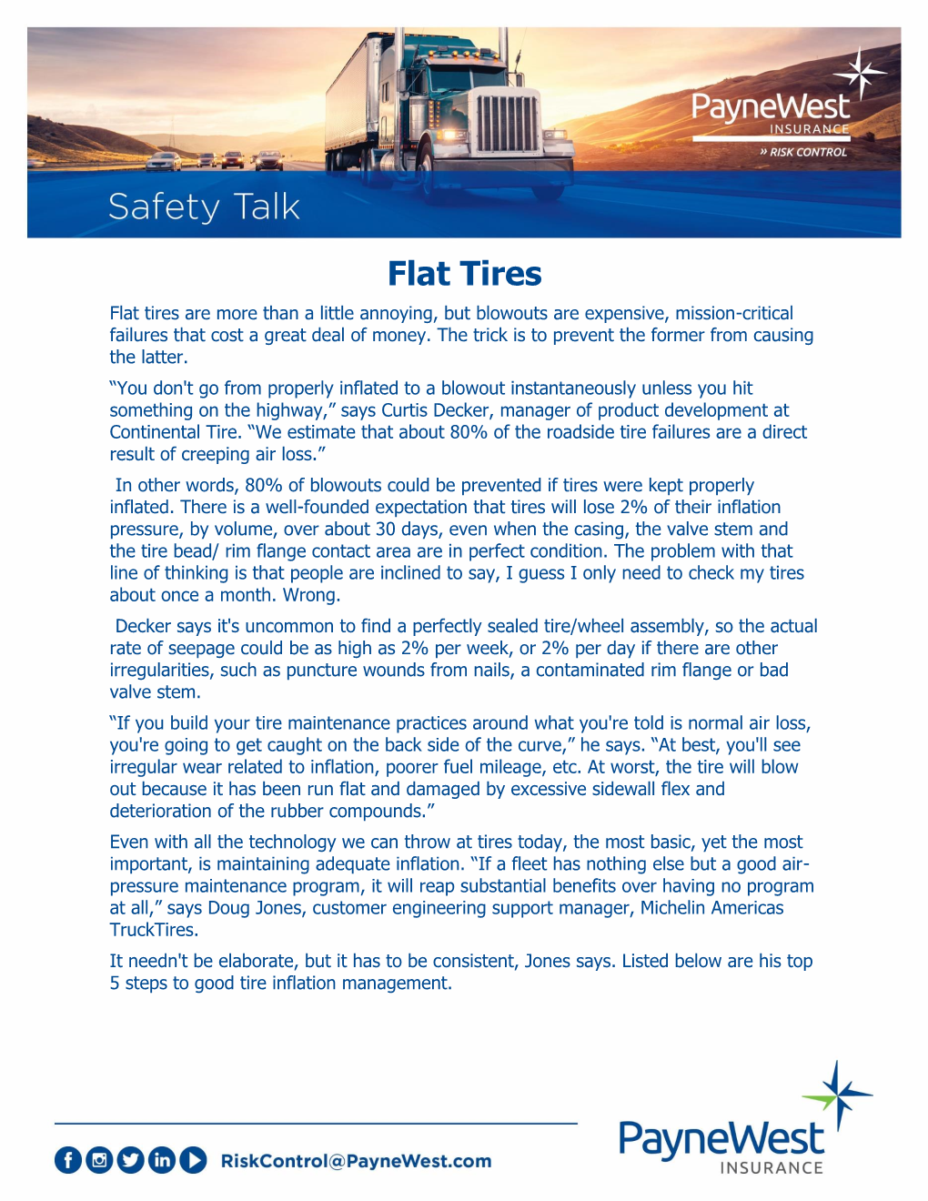 Flat Tires Flat Tires Are More Than a Little Annoying, but Blowouts Are Expensive, Mission-Critical Failures That Cost a Great Deal of Money