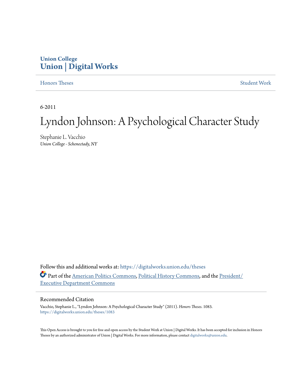 Lyndon Johnson: a Psychological Character Study Stephanie L