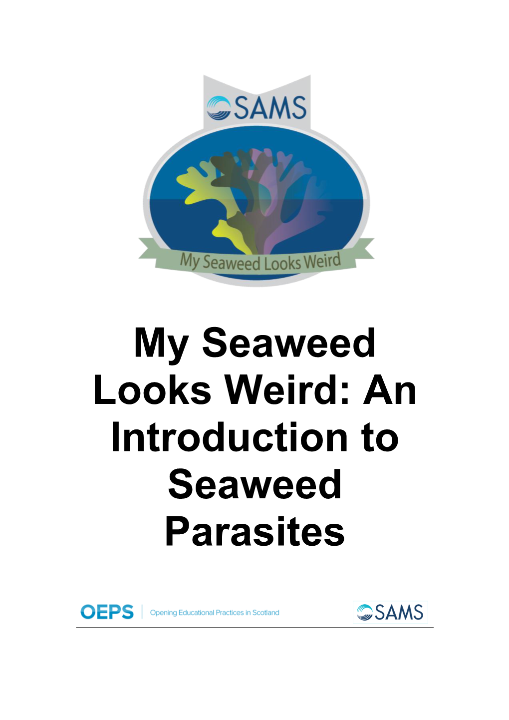 An Introduction to Seaweed Parasites