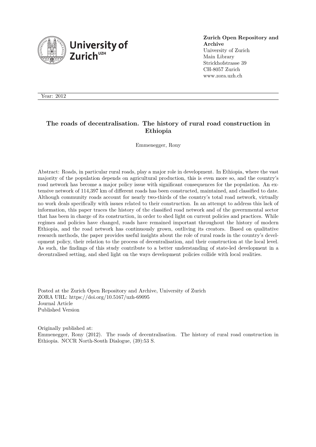 'The Roads of Decentralisation. the History of Rural Road Construction In