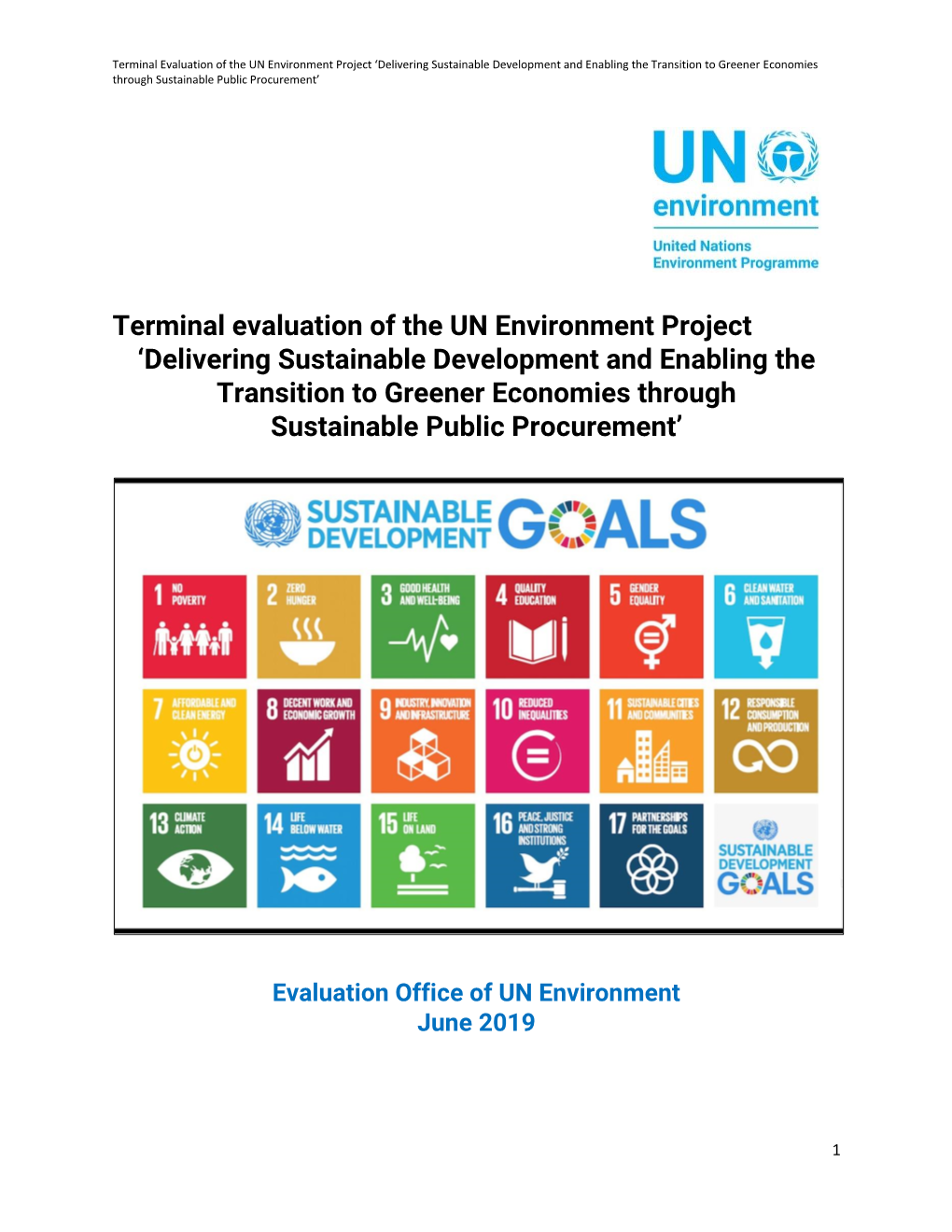 Delivering Sustainable Development and Enabling the Transition to Greener Economies Through Sustainable Public Procurement’