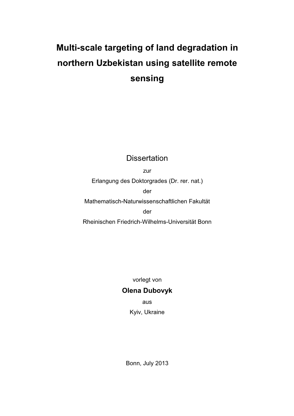 Multi-Scale Targeting of Land Degradation in Northern Uzbekistan Using Satellite Remote Sensing