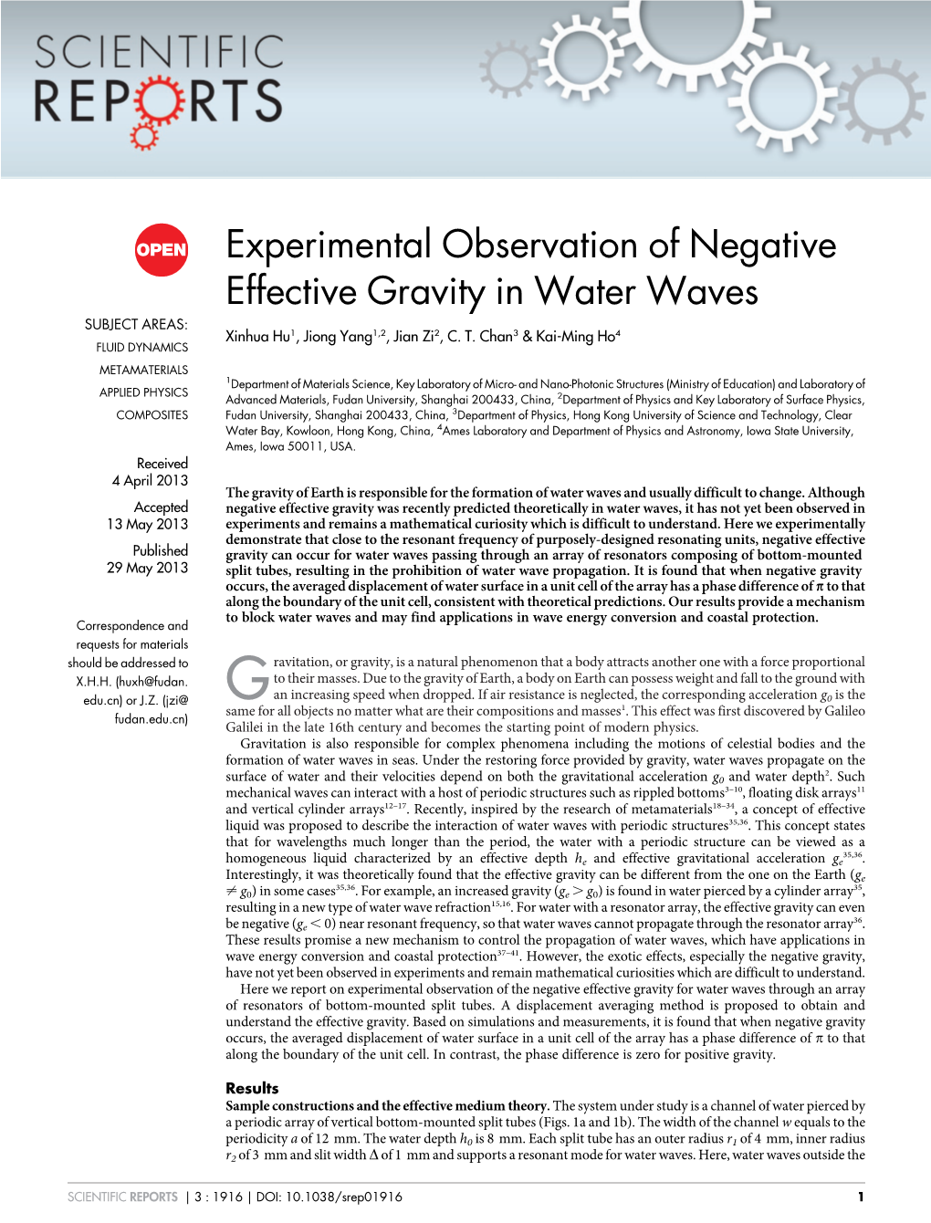 Experimental Observation of Negative Effective Gravity in Water Waves SUBJECT AREAS: Xinhua Hu1, Jiong Yang1,2, Jian Zi2, C