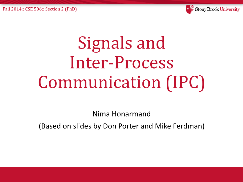 Signals and Inter-Process Communication (IPC)