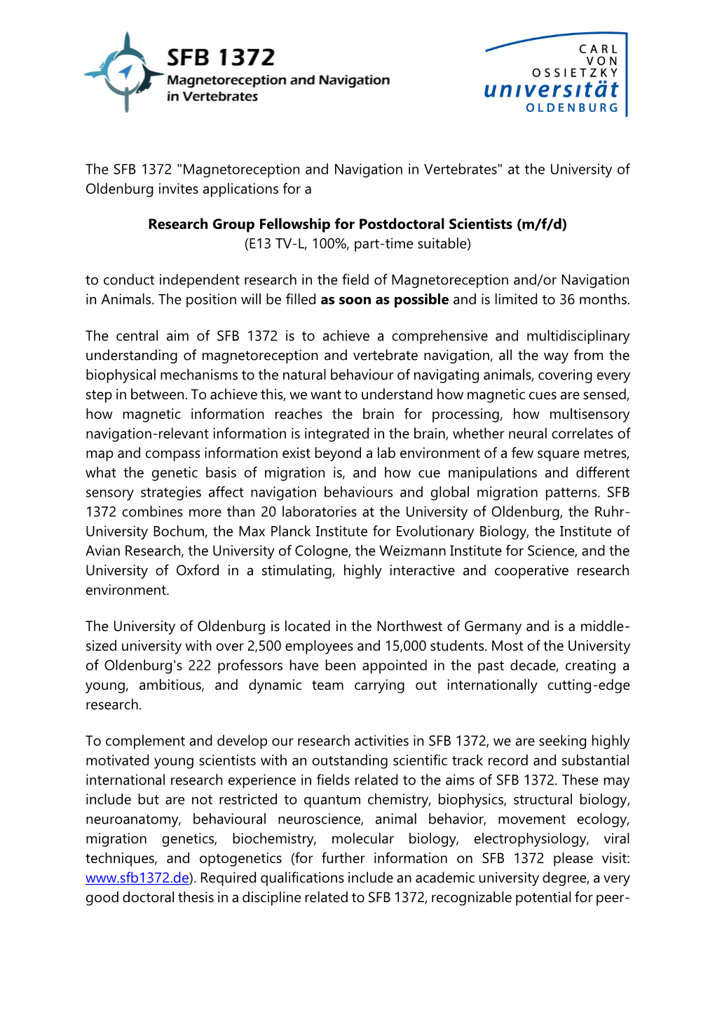 The SFB 1372 "Magnetoreception and Navigation in Vertebrates" at the University of Oldenburg Invites Applications for A