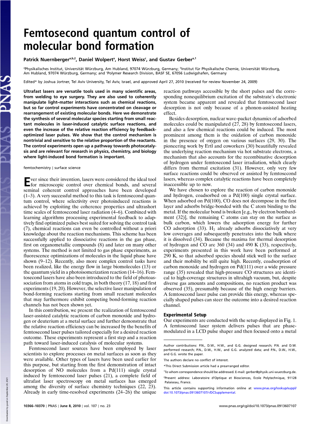 Femtosecond Quantum Control of Molecular Bond Formation