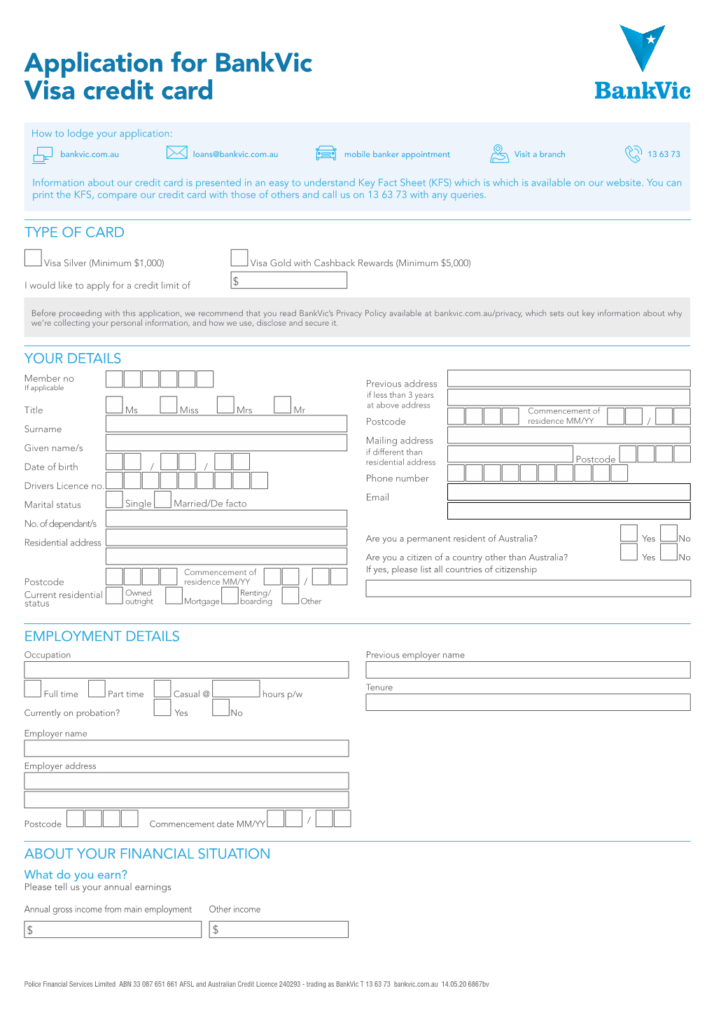 Application for Bankvic Visa Credit Card